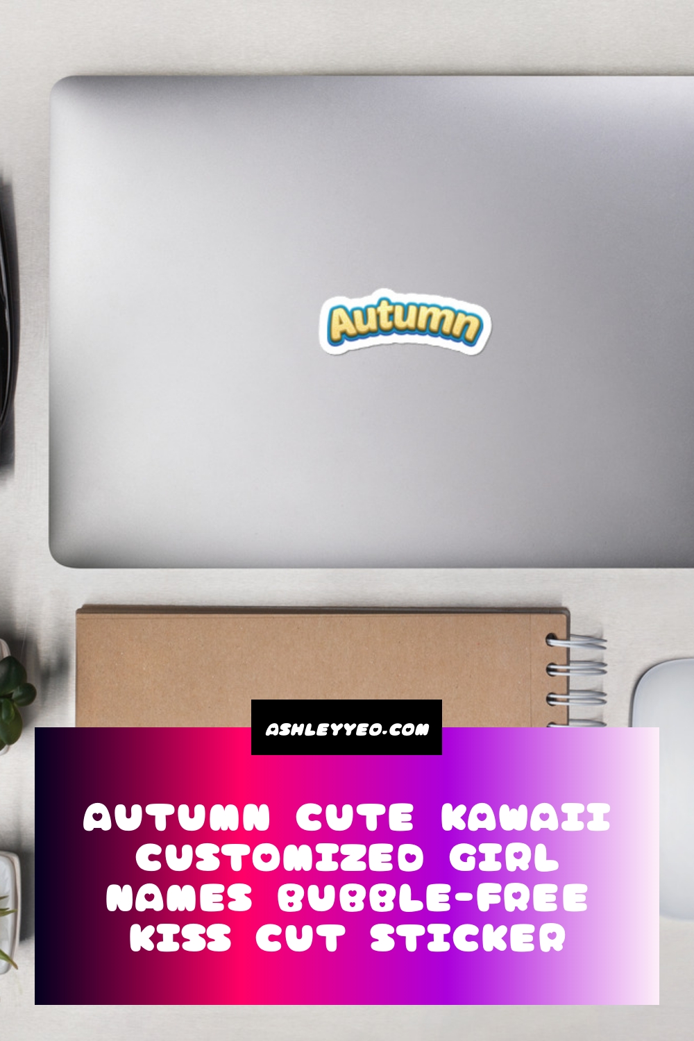 Autumn Cute Kawaii Customized Girl Names Bubble-Free Kiss Cut Sticker