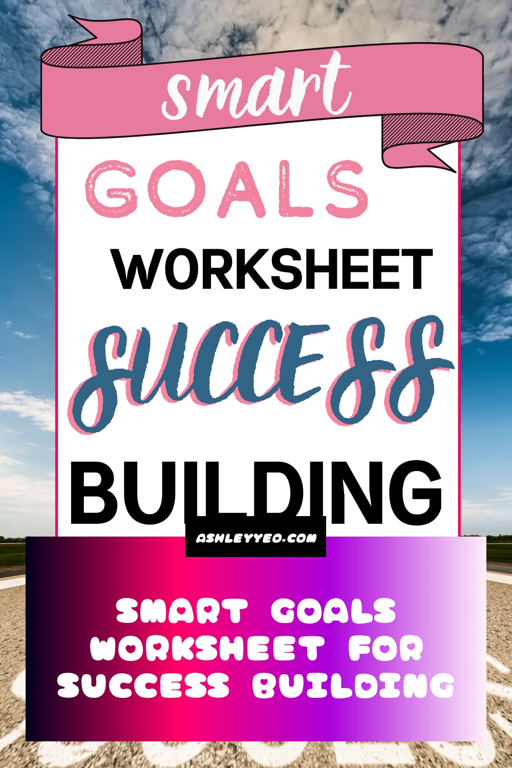 Smart Goals Worksheet For Success Building