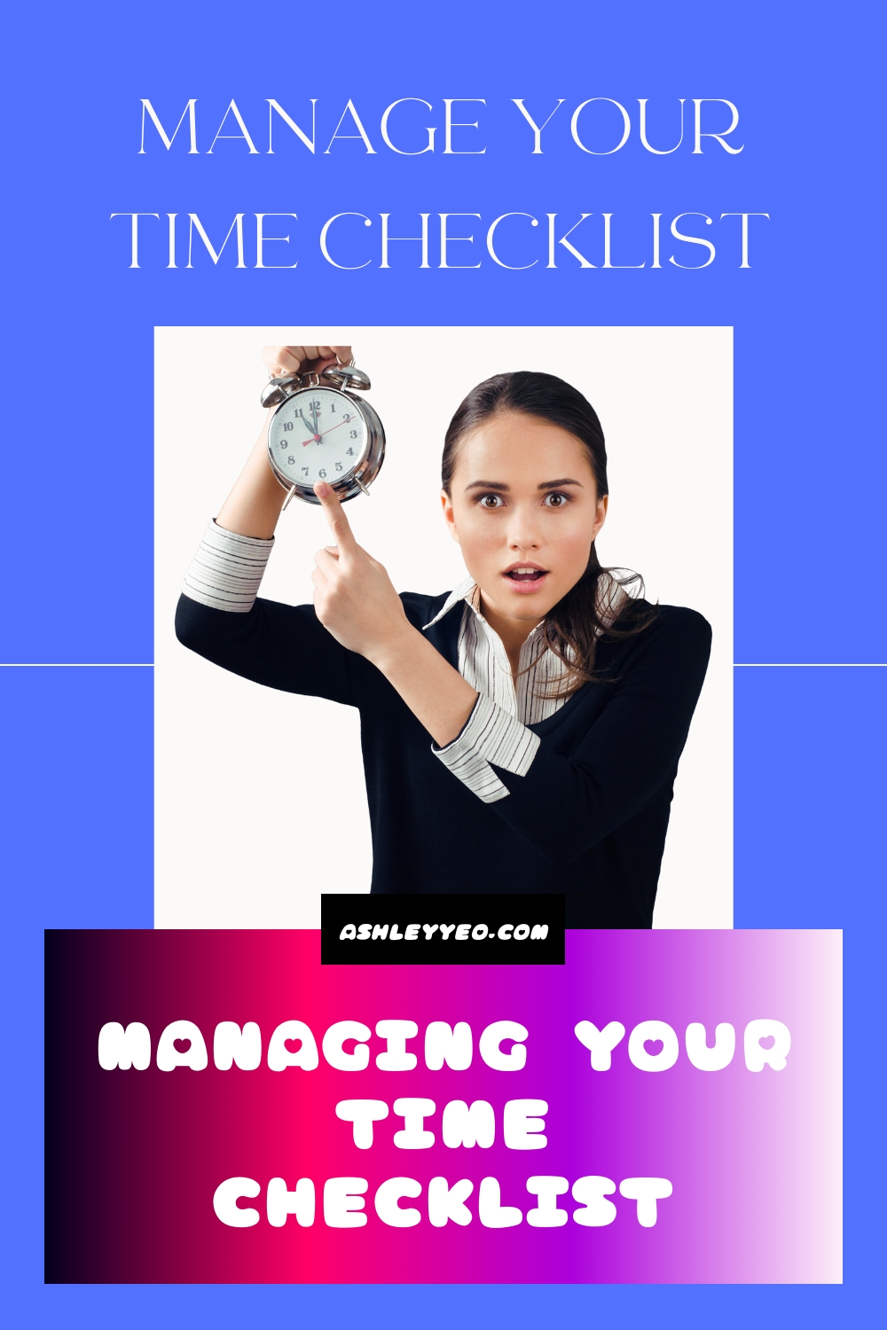 Managing Your Time Checklist
